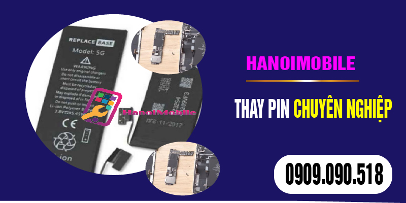 Hình 3: Hanoimobile thay Pin chuyên nghiệp